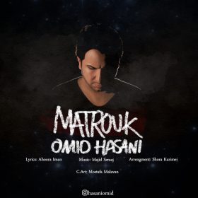 Omid Hasani – Matrouk
